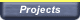 Projects
